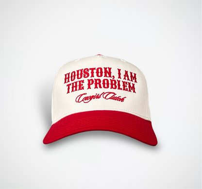 HOUSTON, I AM THE PROBLEM Trucker Hat